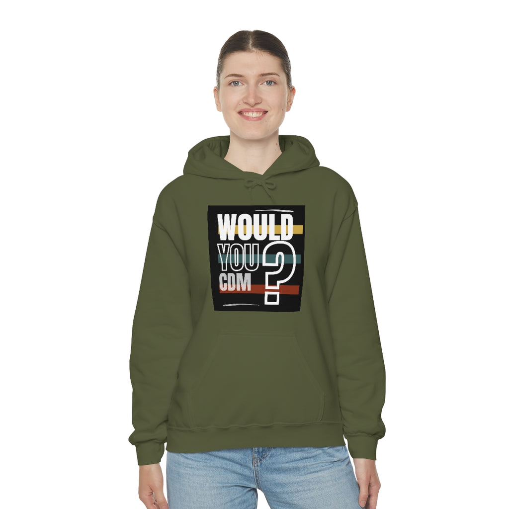 Unisex Heavy Blend™ Hooded Sweatshirt (Would you CDM? Our Lives Matter.)