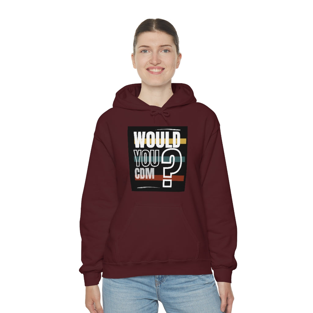 Unisex Heavy Blend™ Hooded Sweatshirt (Would you CDM? Our Lives Matter.)