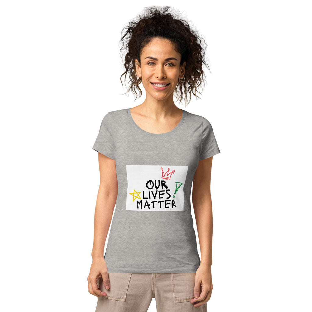 Women’s basic organic t-shirt (Our Lives Matter)