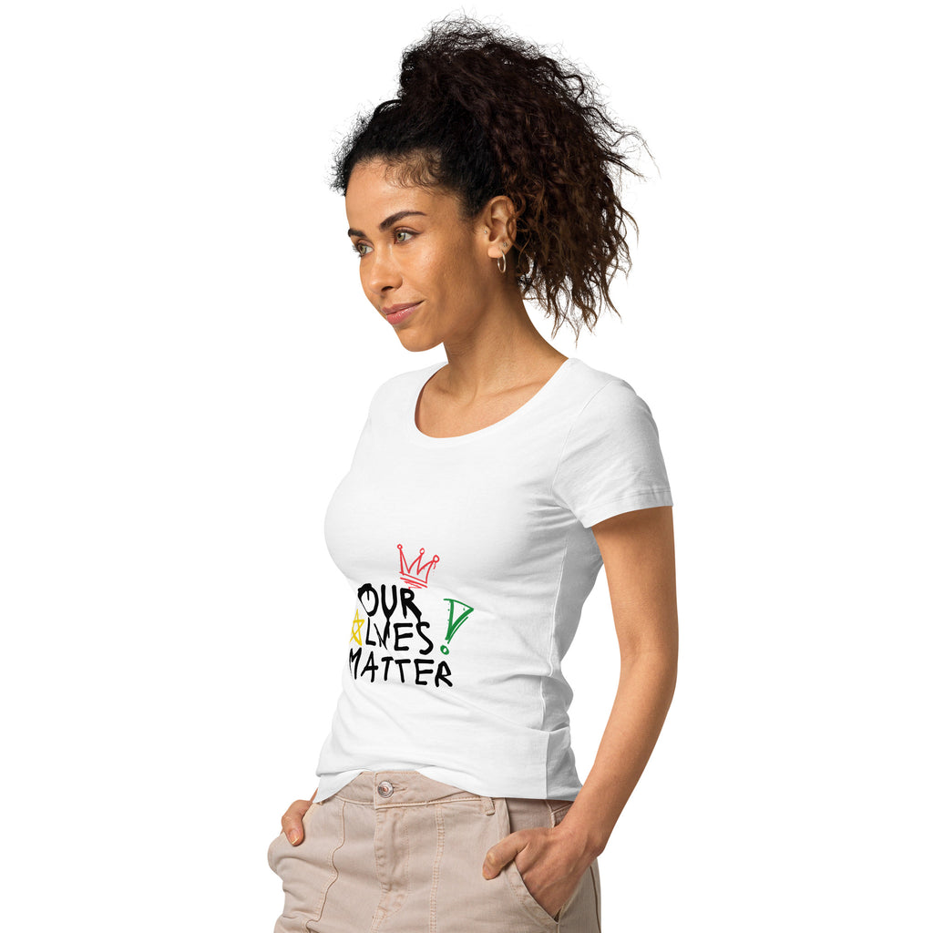 Women’s basic organic t-shirt (Our Lives Matter)